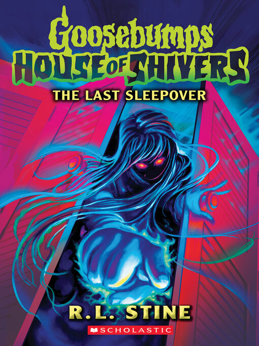 Title details for The Last Sleepover by R. L. Stine - Wait list